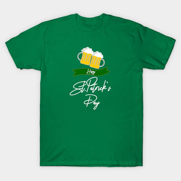 Happy St.Patricks`s Day T-Shirt by MissMorty2